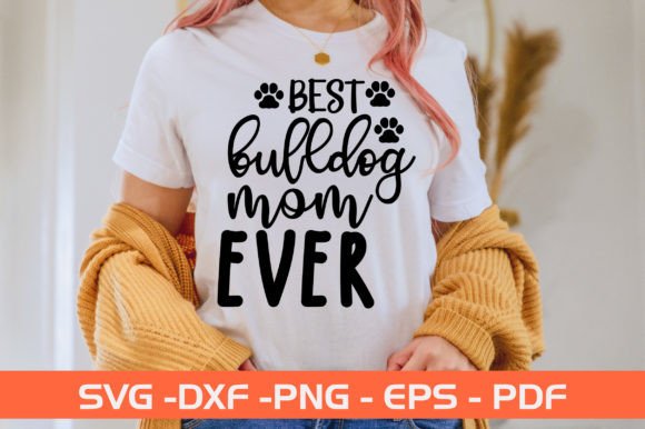 Bulldog Mom SVG for Crafts and Graphics