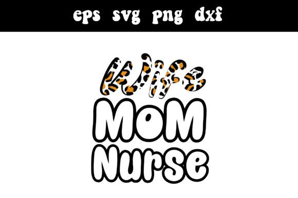 Graphics for Crafts: Wife Mom Nurse SVG Cute File