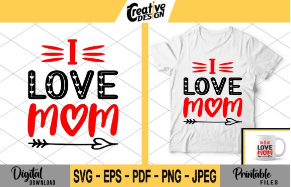 I Love Mom Valentine SVG: Crafts & Graphics Review
