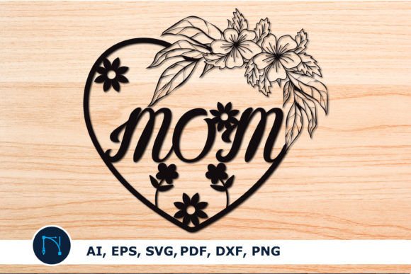 Mothers Day SVG: Graphics for Crafts