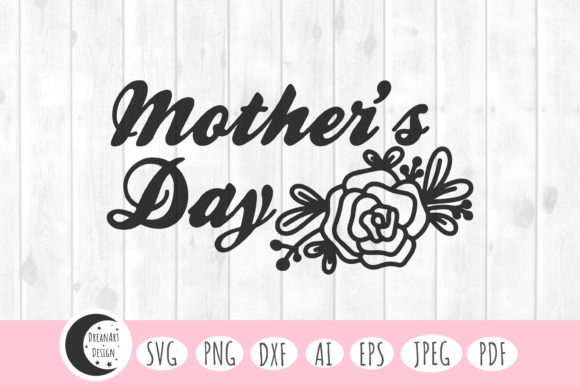 Mothers Day Svg: Graphics for Crafts