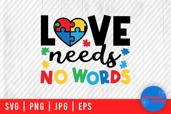 Reviewing Love Needs No Words, Autism Mom Life Svg