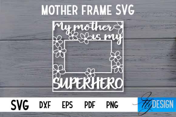 Reviewing the Mother Frame SVG for Embroidery