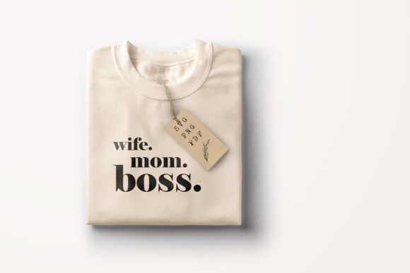 Wife Mom Boss Graphics for Crafts & Blogs